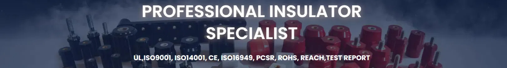 Polyester Insulator